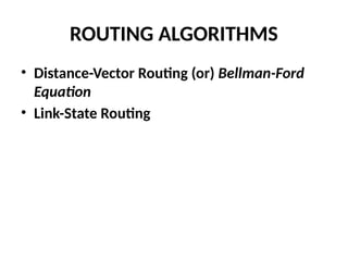 Computer Network - Unicast Routing Distance vector Link state vector | PPT