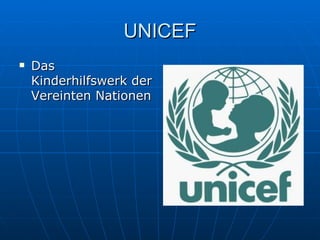 UNICEF ,[object Object]