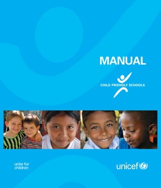 Unicef child friendly schools manual