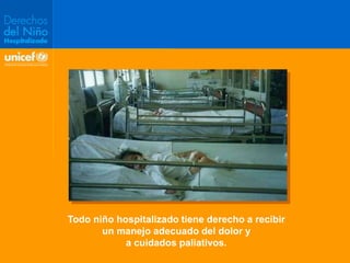 Derechos del niño hospitalizado - UNICEF