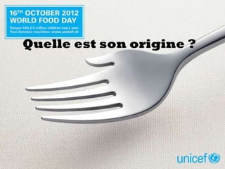 Quelle est son origine ?