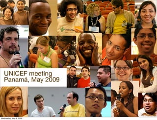 Presentation for UNICEF comms workshop - Panama, May 2009