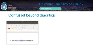 Unicode  the hero or villain  Slide 15