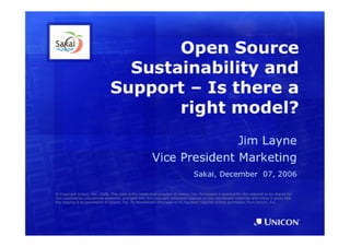 Unicon on Open Source Sustainability (Sakai Atlanta, December 2006)