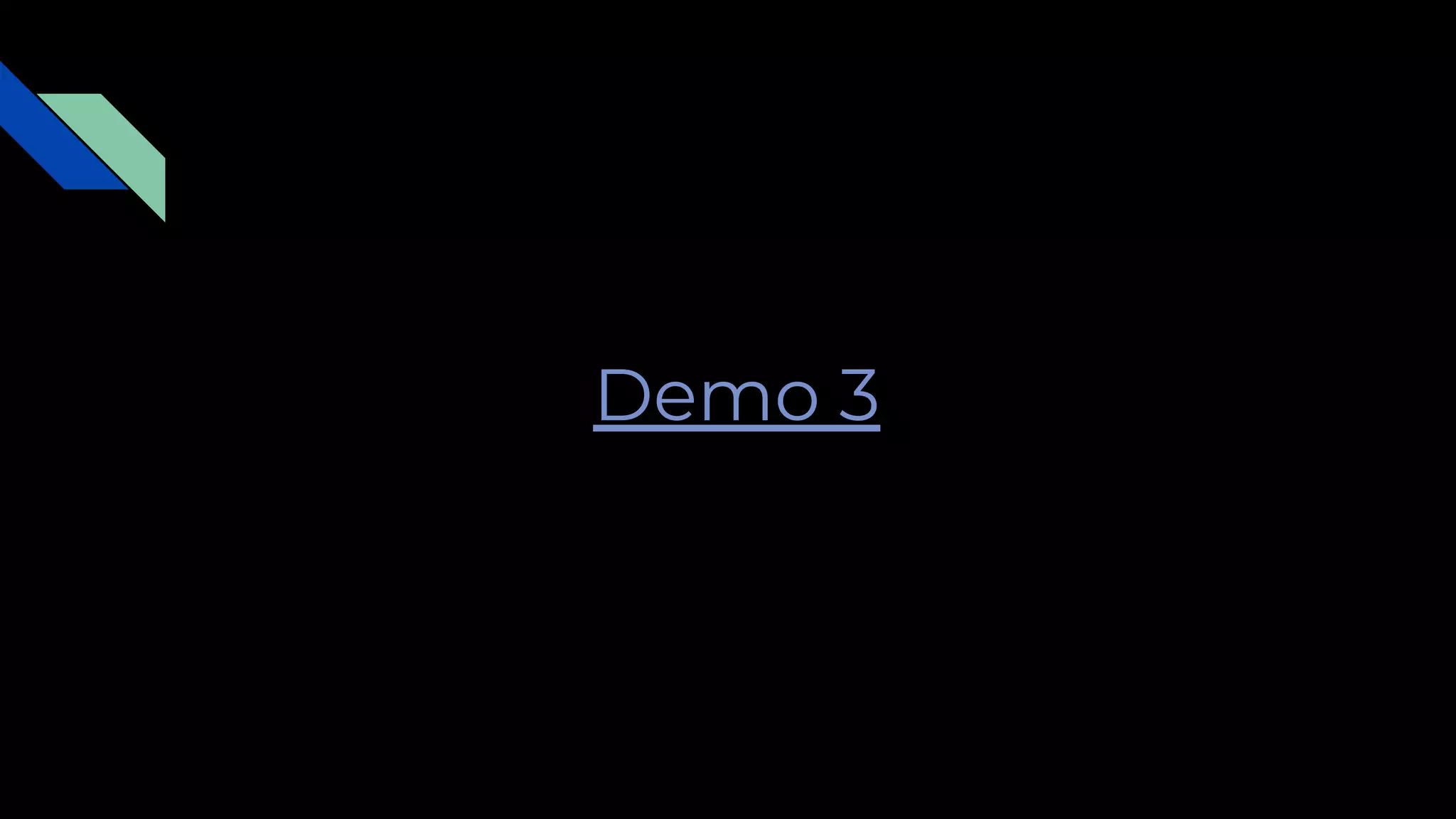 Demo 3
 