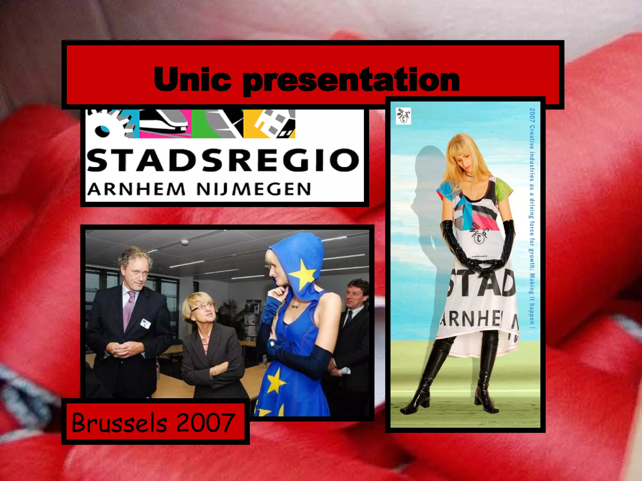 Unic presentation Brussels 2007