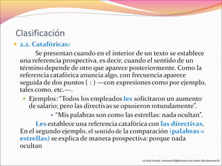 Clasificación 
Lic.Ruth Puente, ruthnoemi19@hotmail.com.twitter @ruthpuente19 
 