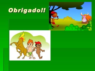 Obrigado!! 