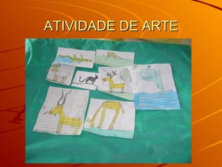 ATIVIDADE DE ARTE 