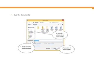 • Guardar documento
 