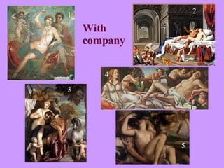 1 2 3 4 5 With company 