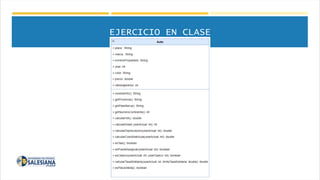 EJERCICIO EN CLASE
UNIDAD 01.- PROGRAMACIÓN ORIENTADA OBJETOS
 