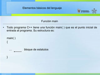 Elementos Basicos del Lenguaje C++