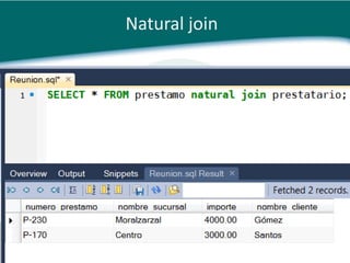 Natural join
 
