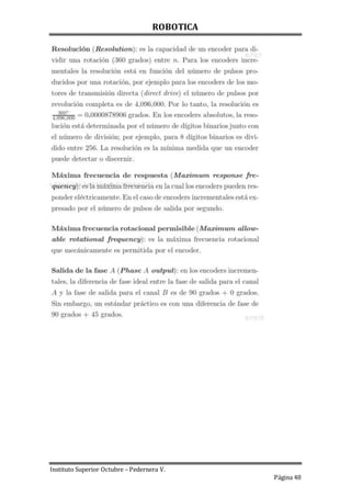 ROBOTICA
Instituto Superior Octubre – Pedernera V.
Página 48
 
