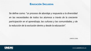 Unidad 1 - Educación Inclusiva y diversidad en el aula.pptx.pdf