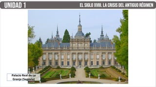 Palacio Real de La
Granja (Segovia)
 