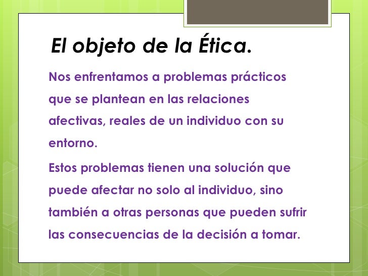 Cuales Son Los Objetivos De La Etica Y La Politica