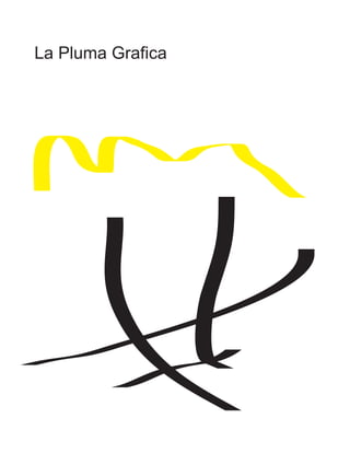 La Pluma Grafica
 
