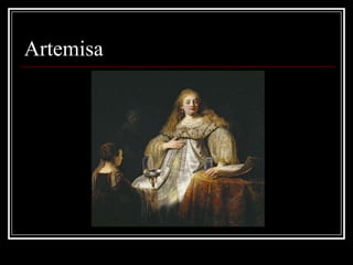 Artemisa
 