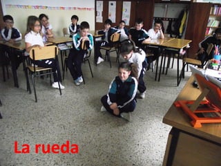 La rueda
 
