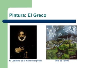 Pintura: El Greco El Caballero de la mano en el pecho Vista de Toledo 