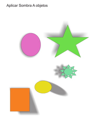 Aplicar Sombra A objetos