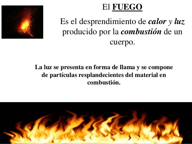Unidad 1 fuego y características
