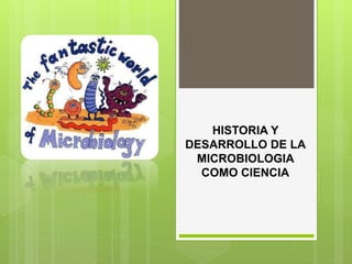 Unidad 1 historia de la microbiologia | PPTX