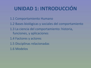 UNIDAD 1: INTRODUCCIÓN ,[object Object],[object Object],[object Object],[object Object],[object Object],[object Object]