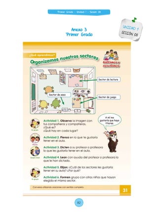 Anexo 3
Primer Grado
UNIDAD 1
SESIÓN 08
82
Primer Grado - Unidad 1 - Sesión 08
 