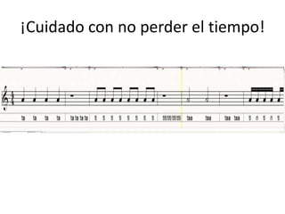 ¡Cuidado con no perder el tiempo!
 