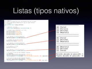 Listas (tipos nativos)
 