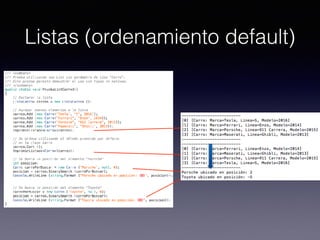Listas (ordenamiento default)
 