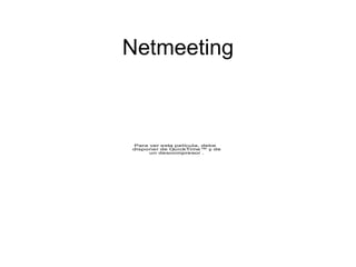Netmeeting 