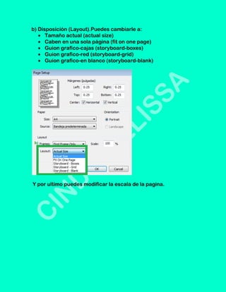 b) Disposición (Layout).Puedes cambiarle a:
      Tamaño actual (actual size)
      Caben en una sola página (fit on one page)
      Guion grafico-cajas (storyboard-boxes)
      Guion grafico-red (storyboard-grid)
      Guion grafico-en blanco (storyboard-blank)




Y por ultimo puedes modificar la escala de la pagina.
 