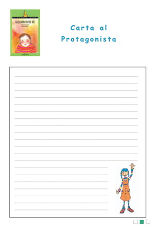 Carta al
Protagonista

 