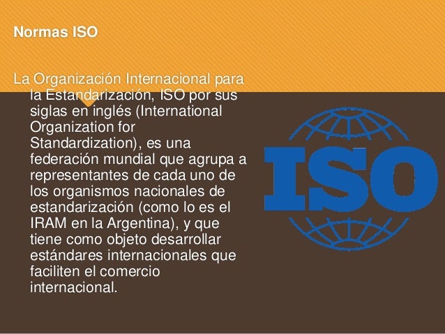 NOM, NMX e ISO