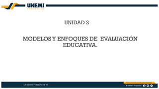 Modelos y Enfoques de Evaluación Educativa para el Aprendizaje ...