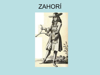 ZAHORÍ
 