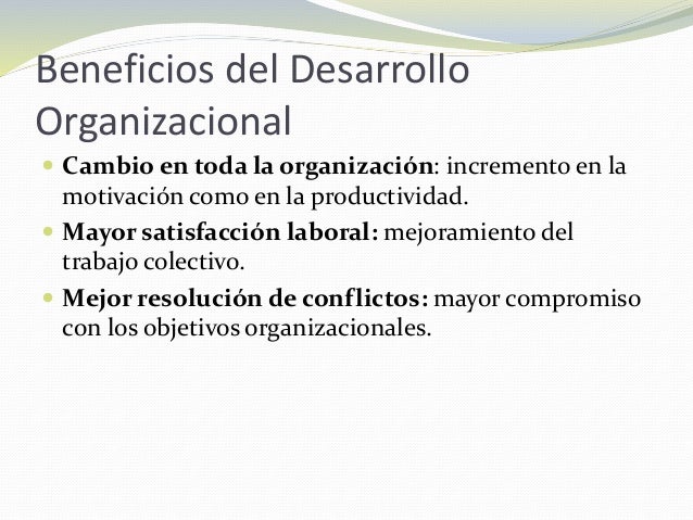 Unidad 2 Enfoque del Desarrollo Organizacional