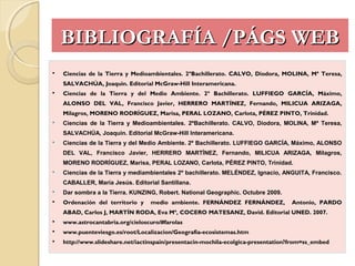 Interacción
procesos
internos
Inducidos o mixtos
 