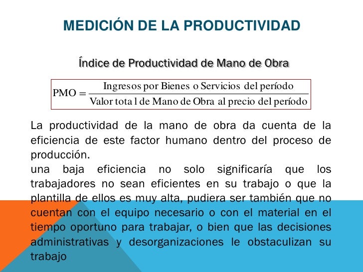 Unidad 2 medición de productividad