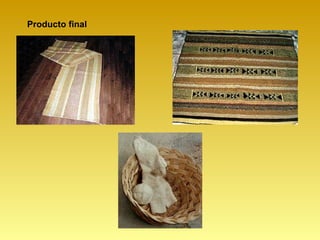 Producto final
 