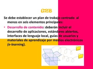Pasos para crear un comercio G2B Por lo tanto, otra estrategia es realizar encuestas a la ciudadanía y a las empresas, con el propósito de identificar sus necesidades más apremiantes y la mejor forma de solucionarlas. 