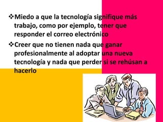 Miedo a perder el poder y terreno que han creado dentro del sistema actual