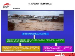 8. ASPECTOS INGENIERILES
PUENTES
 