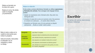 La carta y el correo electrónico:
formal e informal
 