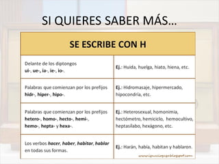 SI QUIERES SABER MÁS…
 