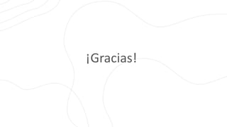 ¡Gracias!
 